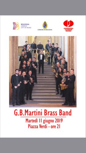 La G.B. Martini Brass Band in piazza Verdi a Bologna 11 giugno 2019 ore 21.00